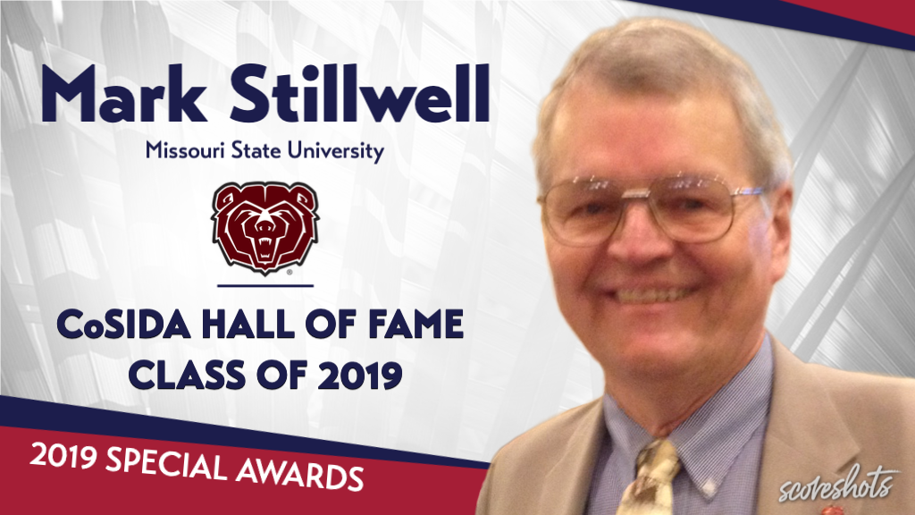 2019 Special Awards Salute: Mark Stillwell (Missouri State), CoSIDA Hall of Fame Class of 2019
